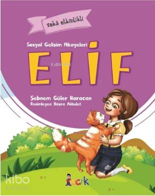 Elif Sosyal Gelişim Hikayeleri Şebnem Güler Karacan