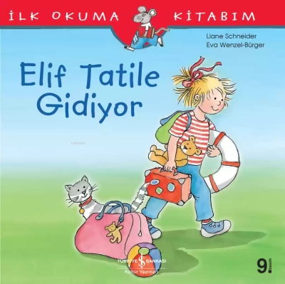 Elif Tatile Gidiyor Liane Schneider