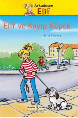 Elif Ve Kayıp Köpek Julia Boehme