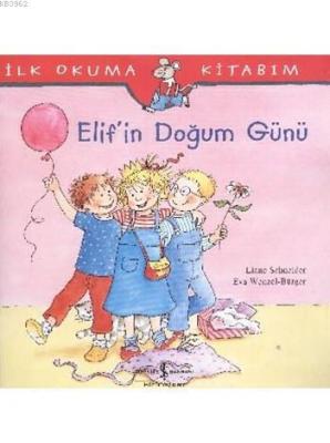 Elif'in Doğum Günü Eva Wenzel Bürger