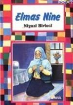 Elmas Nine Niyazi Birinci