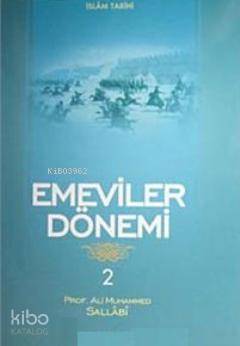 Emeviler Dönemi 2 Ali Muhammed Sallabi