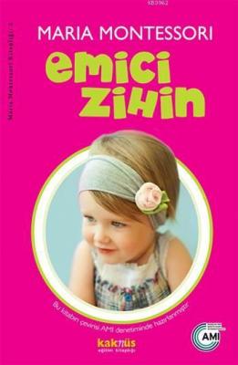 Emici Zihin Maria Montessori