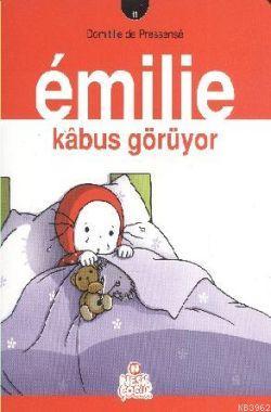 Emilie 11 - Kabus Görüyor Domitille de Pressense