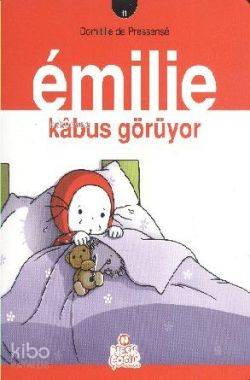 Emilie 11 - Kabus Görüyor Domitille de Pressense