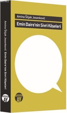 Emin Daire'nin Sivri Köşeleri Amina Siljak Jesenkovic