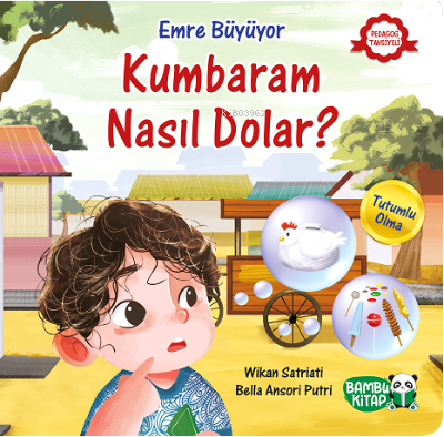 Emre Büyüyor – Kumbaram Nasıl Dolar? Wikan Satriati