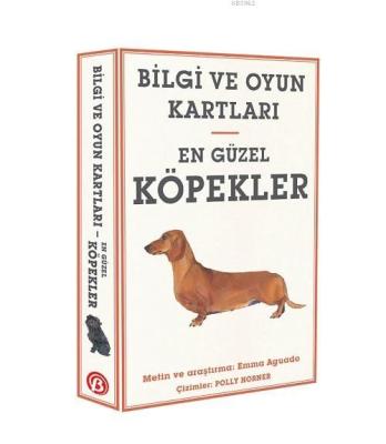 En Güzel Köpekler; Bilgi ve Oyun Kartları Emma Aguado