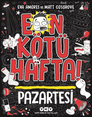 En Kötü Hafta – Pazartesi Eva Amores