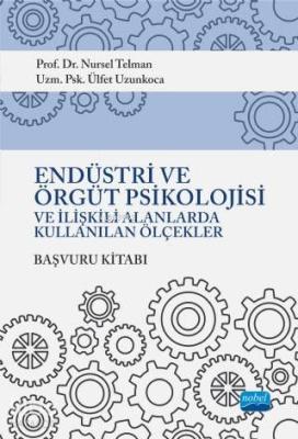 Endüstri ve Örgüt Psikolojisi ve İlişkili Alanlarda Kullanılan Ölçekle