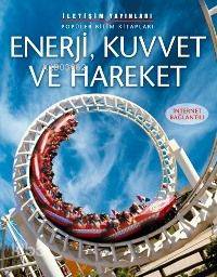 Enerji, Kuvvet ve Hareket Alastair Smith