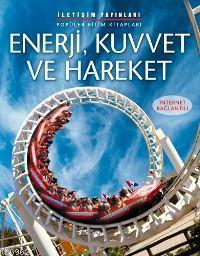 Enerji, Kuvvet ve Hareket Alastair Smith