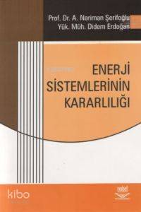 Enerji Sistemlerinin Kararlılığı A. Neriman Şerifoğlu