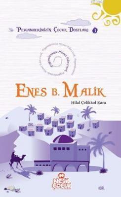 Enes Bin Malik (r.a.) Hilal Çelikkol Kara