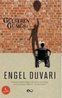 Engel Duvarı Gülseren Gümüş