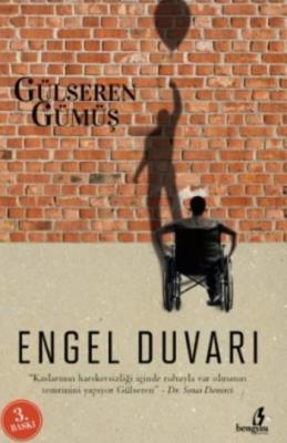 Engel Duvarı Gülseren Gümüş