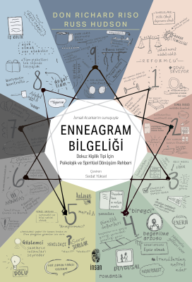 Enneagram Bilgeliği;Dokuz Kişilik Tipi İçin Psikolojik ve Spiritüel Dö