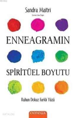 Enneagram'ın Spiritüel Boyutu; Ruhun Dokuz Farklı Yüzü Sandra Maitri