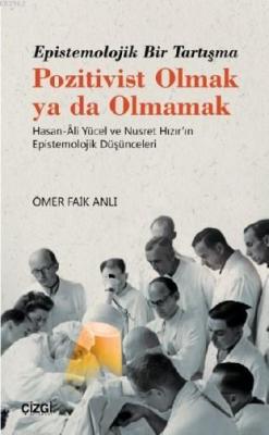 Epistemolojik Bir Tartışma Ömer Faik Anlı