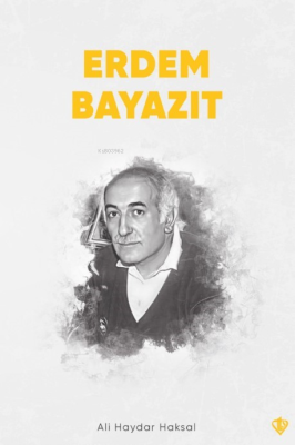 Erdem Bayazıt Ali Haydar Haksal