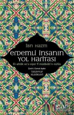 Erdemli İnsanın Yol Haritası İbn Hazm