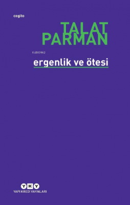 Ergenlik ve Ötesi Talat Parman