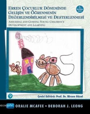 Erken Çocukluk Döneminde Gelişimin ve Öğrenmenin Değerlendirilmesi ve 