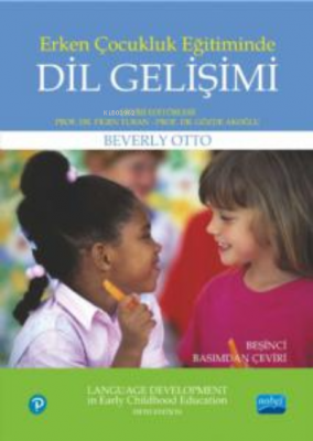 Erken Çocukluk Eğitiminde Dil Gelişimi ; Language Development in Early