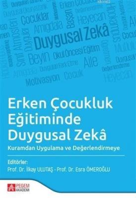 Erken Çocukluk Eğitiminde Duygusal Zeka Kolektif