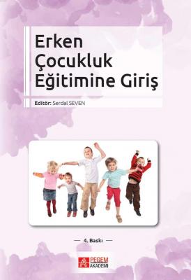 Erken Çocukluk Eğitimine Giriş Kolektif