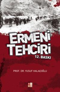 Ermeni Tehciri Yusuf Halaçoğlu