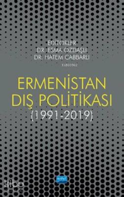 Ermenistan Dış Politikası (1991-2019) Kolektif