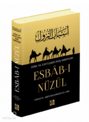 Esbâb-ı Nüzûl Halid B. Abdurrahman