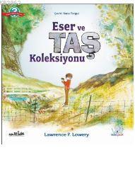 Eser ve Taş Koleksiyonu Lawrence F. Lowery