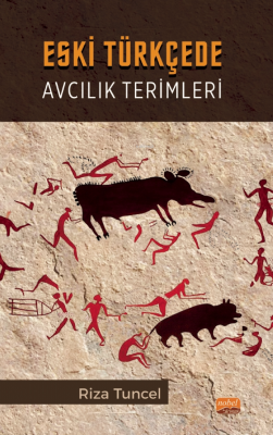 Eski Türkçede Avcılık Terimleri Rıza Tuncel