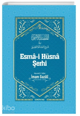 Esma-i Hüsna Şerhi İmam Gazali