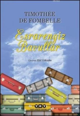 Esrarengiz Bavullar Timothee De Fombelle