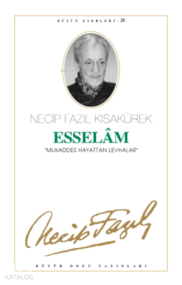 Esselam (Kod:25) Necip Fazıl Kısakürek