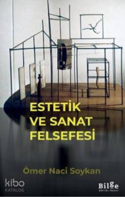 Estetik ve Sanat Felsefesi Ömer Nacı Soykan