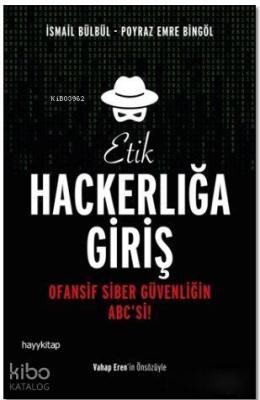 Etik Hackerlığa Giriş İsmail Bülbül