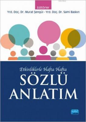 Etkinliklerle Hafta Hafta Sözlü Anlatım İsa Yılmaz