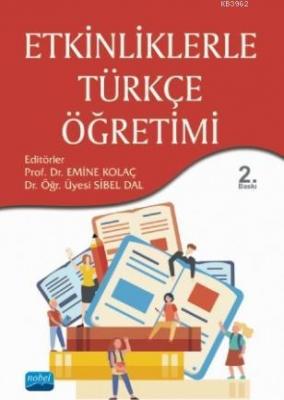 Etkinliklerle Türkçe Öğretimi Emine Kolaç