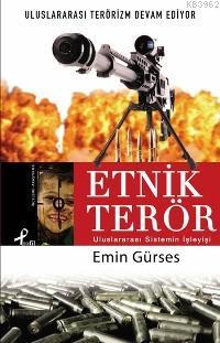 Etnik Terör Emin Gürses