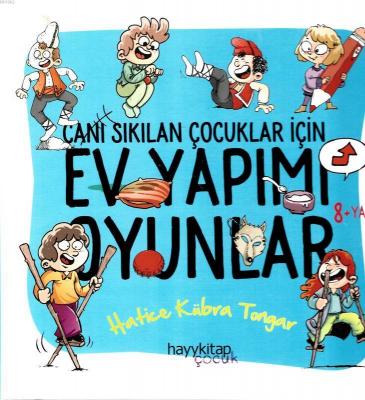 Ev Yapımı Oyunlar - Canı Sıkılan Çocuklar İçin