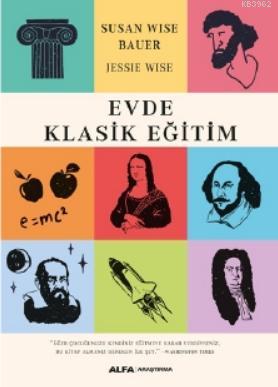 Evde Klasik Eğitim Susan Wise Bauer