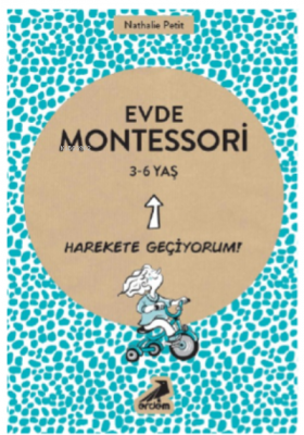 Evde Montessori 3-6 Yaş Nathalie Petit