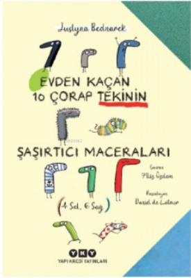 Evden Kaçan On Çorap Tekinin Şaşırtıcı Maceraları Justyna Bednarek