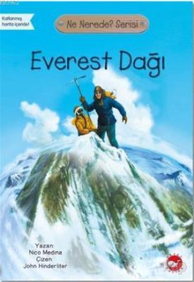 Everest Dağı - Ne Nerede? Serisi Nico Medina