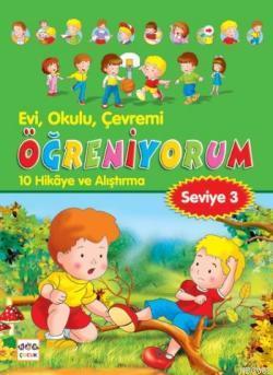 Evi, Okulu, Çevremi Öğreniyorum 3 Meha Ali