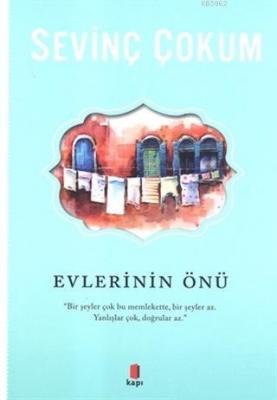 Evlerinin Önü Sevinç Çokum